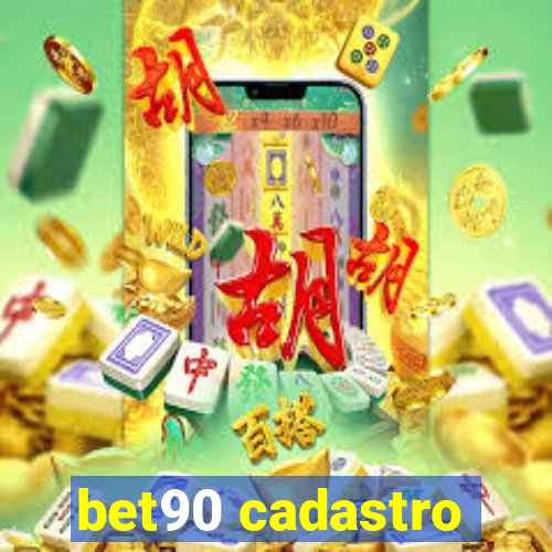 bet90 cadastro